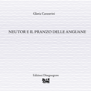 Neutor e il pranzo delle anguane - G. Canestrini